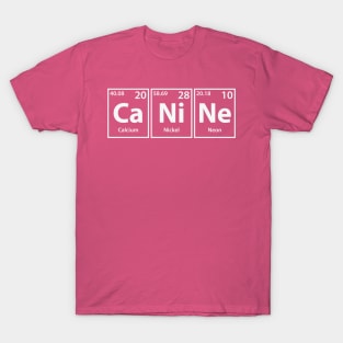 Canine (Ca-Ni-Ne) Periodic Elements Spelling T-Shirt